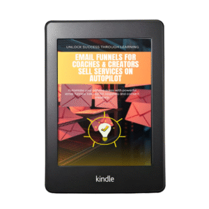 Email Funnels for Coaches & Creators Sell Services on Autopilot