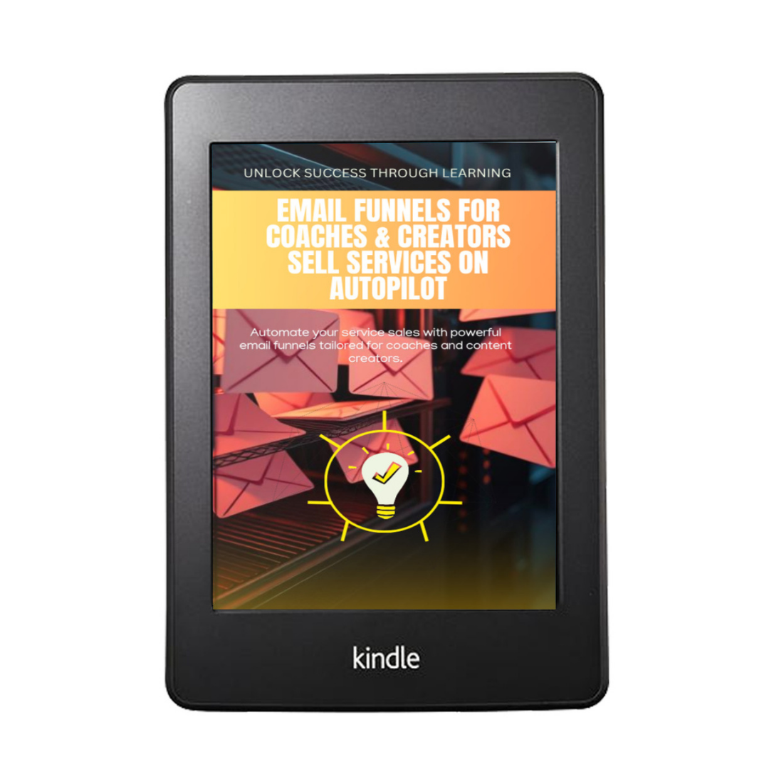Email Funnels for Coaches & Creators Sell Services on Autopilot