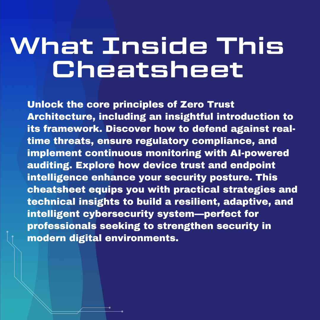 Zero Trust Architecture with AI Enforcement Cheatsheet