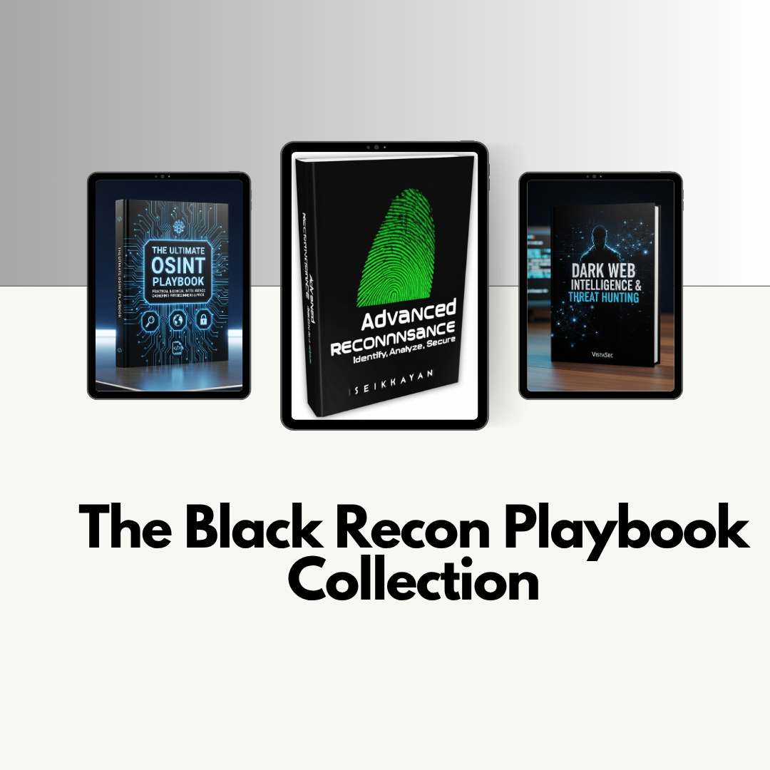 The Black Recon Playbook (3 In One Ebook) Collection For Cybersecurity