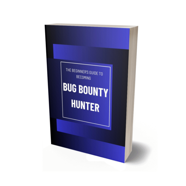 The Beginner's Guide to Becoming a Bug Bounty Hunter